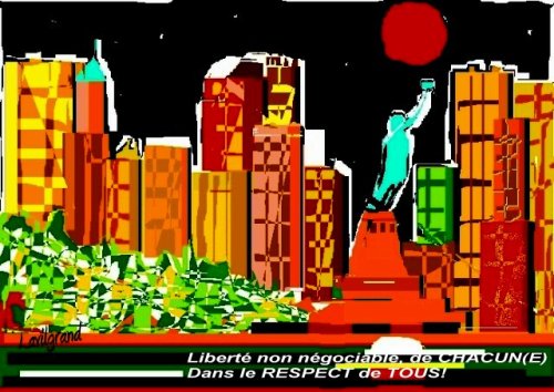 LIBERTE non négociable,de CHACUN(E), dans le RESPECT de TOUS !